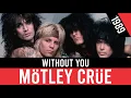 MÖTLEY CRÜE - Without You (Sin ti) | HQ Audio | Radio 80s Like