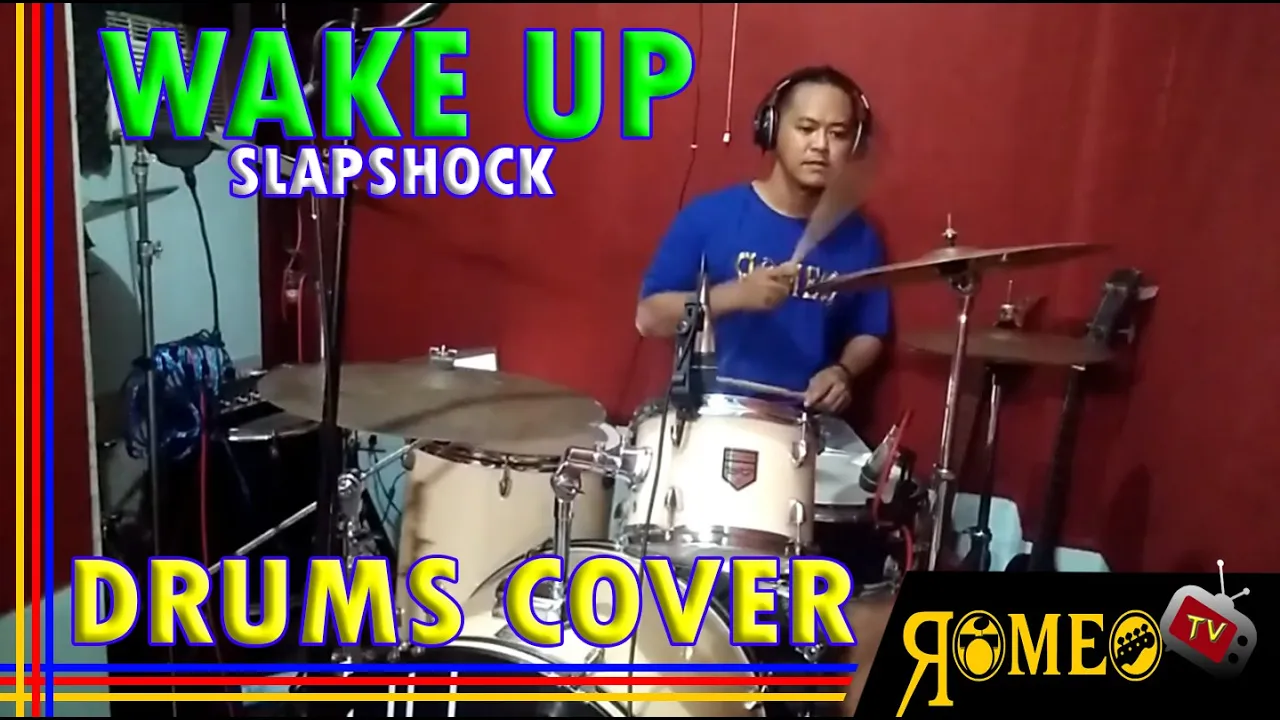 Wake Up | Slapshock | Drums Cover | Romeo Valdez