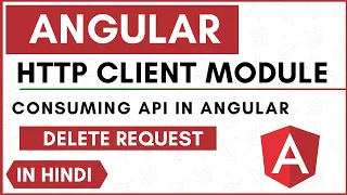 HttpClientModule Angular Consume API Delete Request Hindi