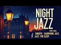 Download Lagu Soothing Night Jazz in London - Relaxing Slow Saxophone Music for Sleep \u0026 Stress Relief