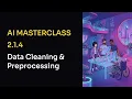 214 Data Cleaning and Preprocessing