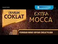 Download Lagu Djarum Coklat Extra Mocca 15s TVC (2024)