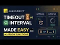 JavaScript setTimeout setInterval Made Easy Arrow Functions