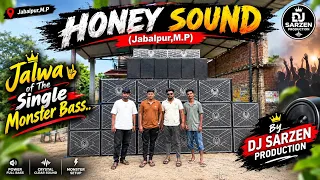 Honey Sound With monster Bass Powered by Dj Sarzen Production 2026