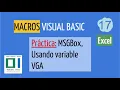 MSGBOX UTILIZANDO UNA VARIABLE EN VBA Ejercicios de Practica