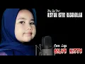 Download Lagu Aisyah Istri Rasulullah-Selvy Kitty I Cover Version