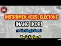 Inang Ikori(Andika)|Cipt.Pdt.Sriwanty,Toraja Keyboard Electone Version ✔️