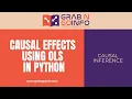 OLS Treatment Effects Estimation Using Python Package Causal Inference
