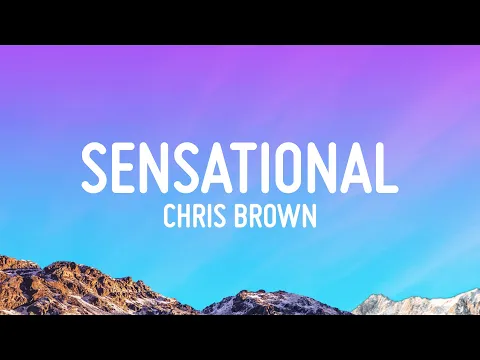 Download MP3 Chris Brown - Sensational (Lyrics) ft. Davido \u0026 Lojay