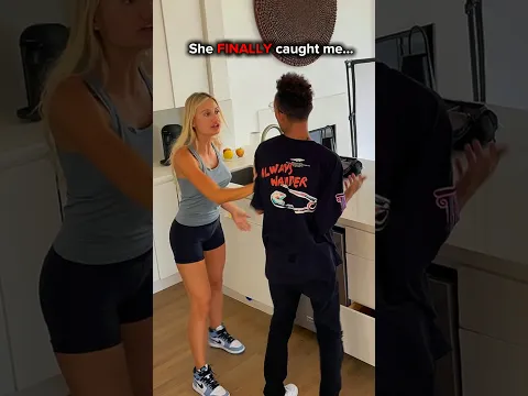 My Girlfriend caught me mid-prank…