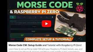 Build a Morse Code CW Practice Station on Raspberry Pi Amateur Radio