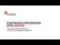 Goran Vasic - Continuous Integration with Jenkins Endava DevOps Academy October 2020