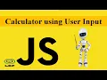 Javascript for Beginners 2020 Exercise 1-Create a Calculator using user input