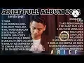 Download Lagu ARIEF FULL ALBUM 2022 - TIARA JIKA KAU BERTEMU AKU BEGINI