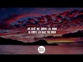 De Qué Me Sirve la Vida - camila (Letra/Lyrics)