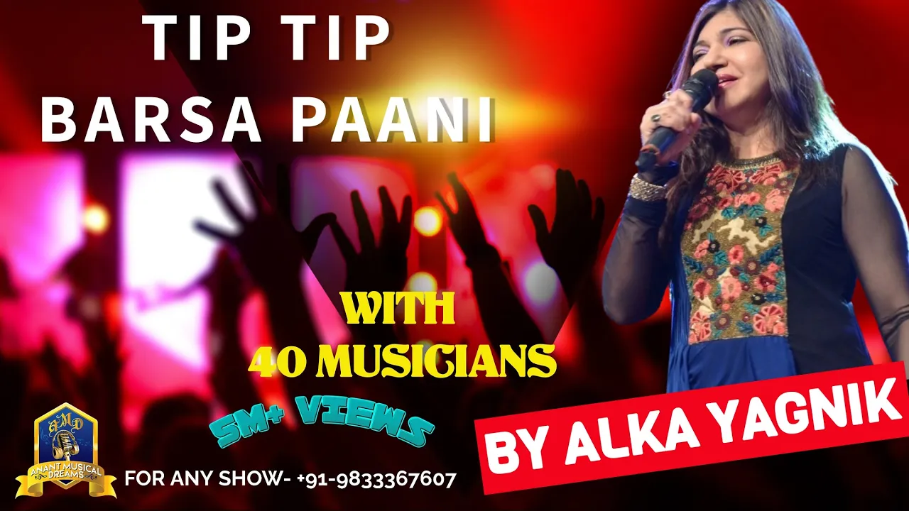 Tip Tip Barsa Paani I Alka Yagnik Live I 40 Musicians I VIju Shah I Mohra I Akshay Kumar,  Raveena T