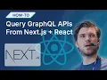 Grap L Tutorial Query Grap L APIs From a React Next js application