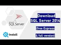 Download SQL Server 2014 Free Express and Full version