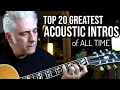 Download Lagu TOP 20 ACOUSTIC GUITAR INTROS OF ALL TIME