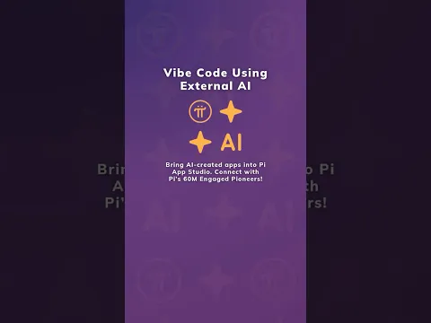 Vibe Coding Meets Pi App Studio: Build AI-Created Apps for 60M+ People