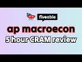 AP Macroeconomics - 5 hour CRAM review all units