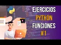 Ejercicios Python - Funciones