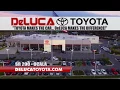 DeLuca Toyota VIP Service Everyday Serving Gainesville