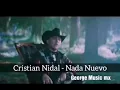 Nada Nuevo - [Cristian Nodal]