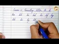 Cursive writing for beginners Course Lesson - 11 Connecting letters to h