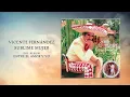 Vicente Fernández - Sublime Mujer (Cover Audio)