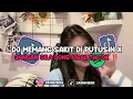 Download Lagu DJ MEMANG SAKIT DI PUTUSIN X JANGAN GILA DONG | DJ VIRAL TIKTOK YG KALIAN CARI‼️
