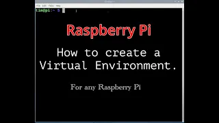 How to create activate and deactivate a virtual environment venv using the CLI on an RPI