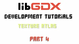 Java Game Development Libgdx TextureAtlas