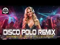Download Lagu DISCO POLO 2025 🔥 | MEGA PARTY REMIX 🎉 | NAJLEPSZE IMPREZOWE HITY