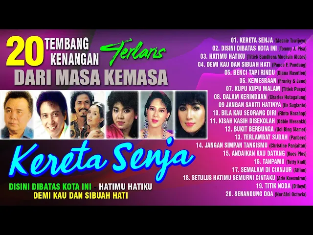 Download MP3 20 TEMBANG KENANGAN TERLARIS DARI MASA KE MASA || Lagu Nostalgia 80an dan 90an