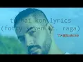TU HAI KAUN - FOTTY SEVEN FT. RAGA ( OFFICIAL LYRICAL VIDEO ) PROD. ARMID BEATS || RAP SONG 2022 🔥