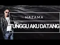 Download Lagu Tunggu aku datang