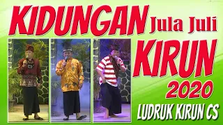 kidungan jula juli kirun ludruk kirun cs 2020