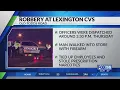 Man arrested after allegedly tying up Lexington CVS employees and stealing narcotics