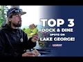 The Best 3 Restaurants to Dock Dine On Lake George - Yankee Boating Center Staff Investigates