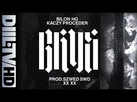 Download MP3 Bilon HG x Kaczy Proceder Ft. Hewra - Nie ma Cie tu Prod. Szwed Swd