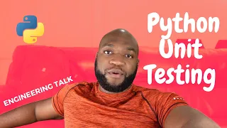 Advanced Python Unit Testing Engineering Talk