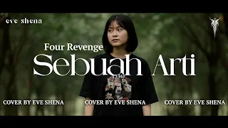 sebuah arti four revenge cover by eve shena eveshenaofficial fourrevenge forrevenge emo cover
