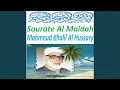 Download Lagu Sourate Al Maidah, Pt. 1 (Warch)
