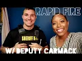 Rapid Fire Tuesday s with Deputy Carmack PSO Day in the Life