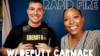 Rapid Fire Tuesday s with Deputy Carmack PSO Day in the Life