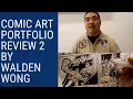 Comic Art Portfolio Review Series - Review by Comic Book Artist Walden Wong