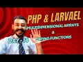 Day 14 Advanced PHP Multidimensional Arrays String Functions Best Training in Chandigarh C