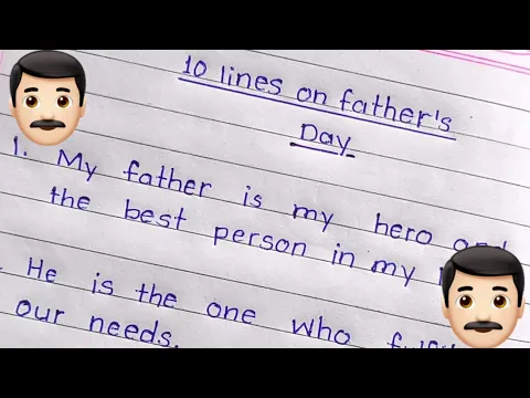 Download MP3 10 lines on father's day //10 lines essay on father's day//father's day par 10 line.