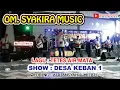 Download Lagu SYAKIRA MUSIC SHOW DESA KEBAN 1 SANGA DESA - MUBA || TETES AIR MATA